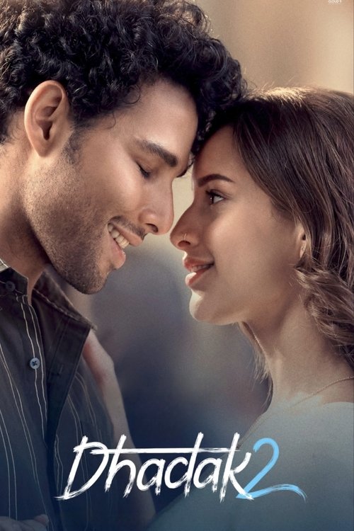 Dhadak 2 (2025) HQ-HDTC [Hindi (ORG-DD2.0)] 1080p 720p & 480p [x264/HEVC] | Full Movie